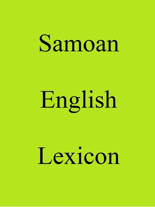 Title details for Samoan English Lexicon by Trebor Hog - Available